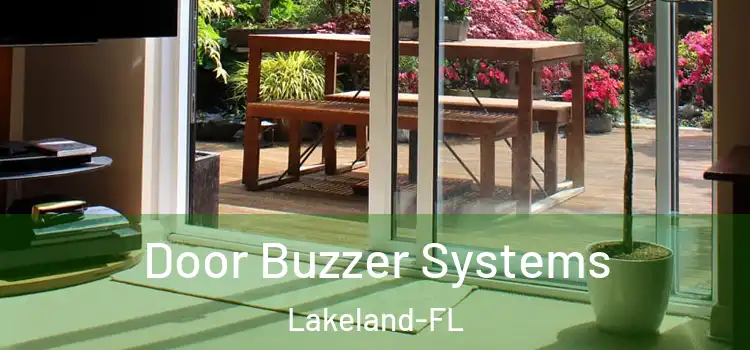  Door Buzzer Systems Lakeland-FL